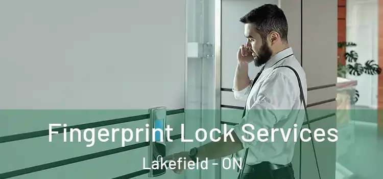 Fingerprint Lock Services Lakefield - ON
