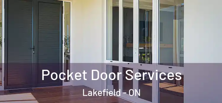 Pocket Door Services Lakefield - ON